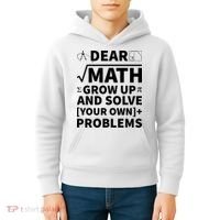 Dear Math Grow Up And Solve Your Own Problems Kids Hoodie thumb 4