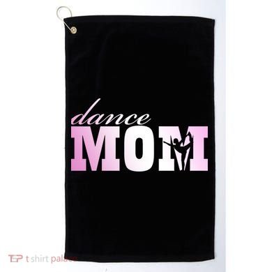 Dance Mom Gift Golf Towel