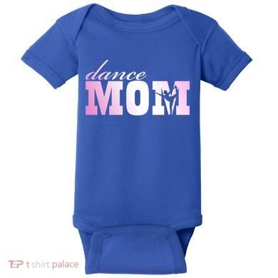 Dance Mom Gift Baby Bodysuit