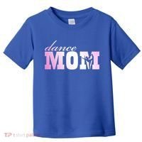 Dance Mom Gift Toddler T-Shirt thumb 0