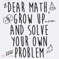 Dear Math Grow Up And Solve Your Own Problem Funny Women's Tank Top thumb 5