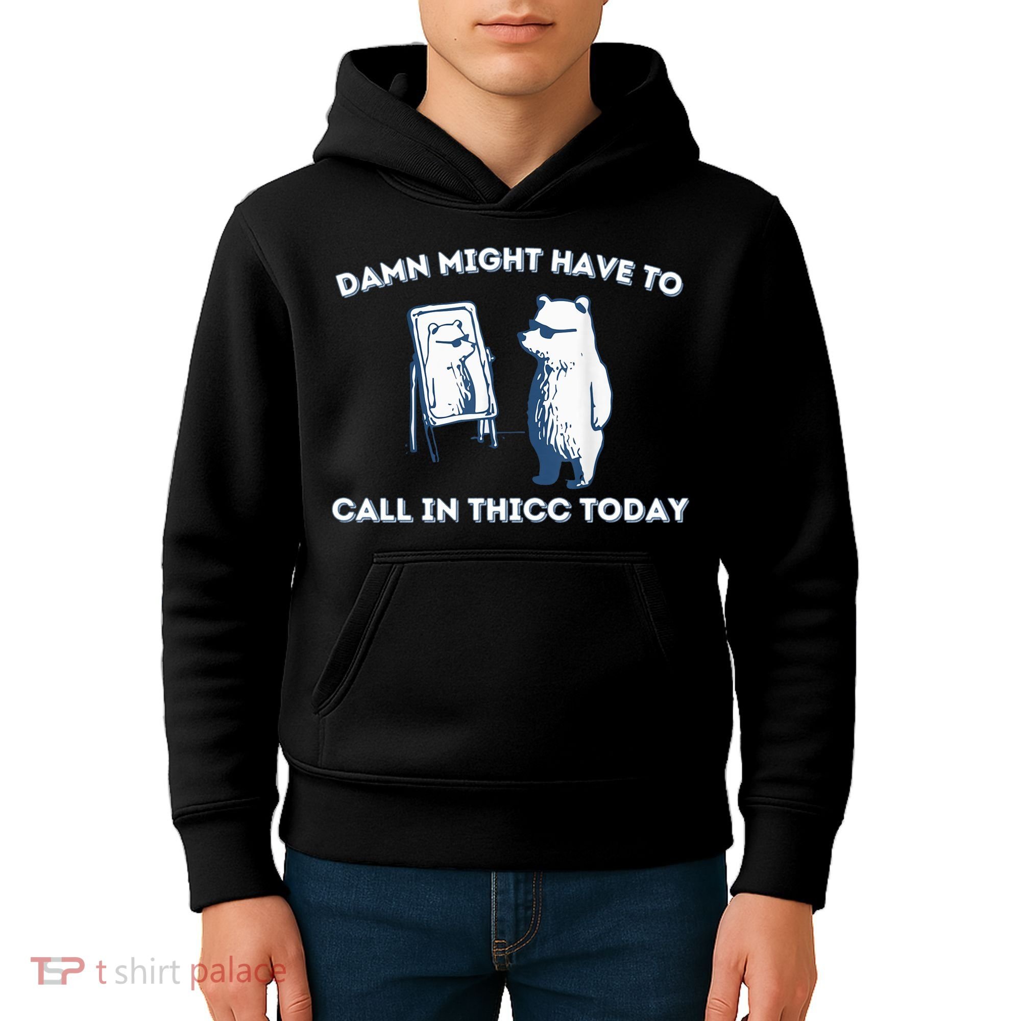 Damn Might Have To Call In Thicc Today Meme Kids Hoodie