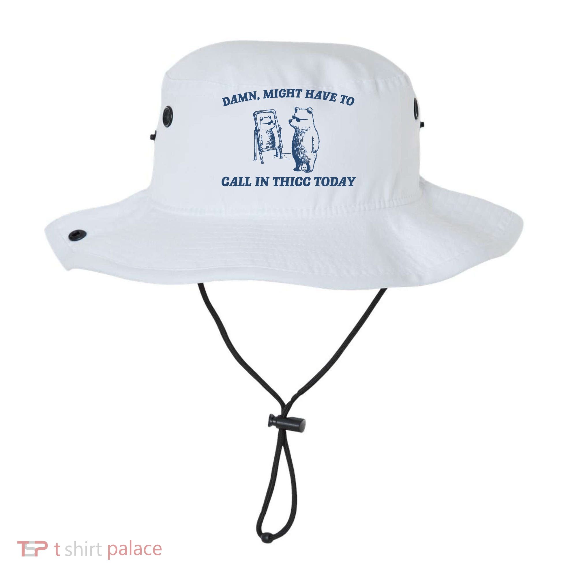 Damn Might Have To Call In Thicc Today Meme Bucket Hat