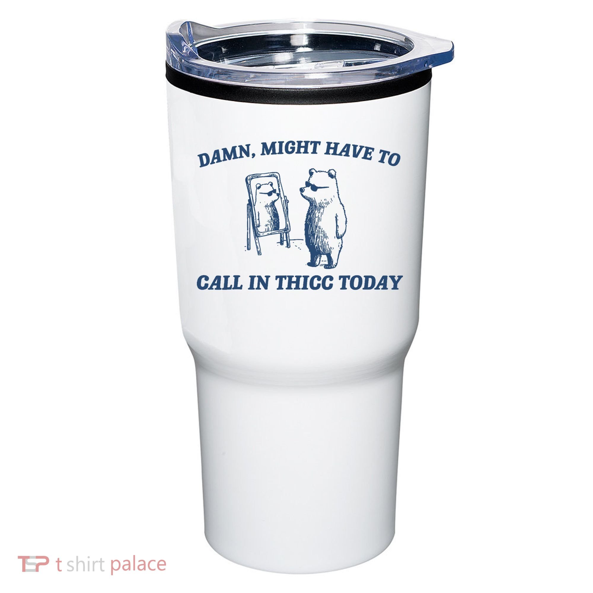 Damn Might Have To Call In Thicc Today Meme Tumbler