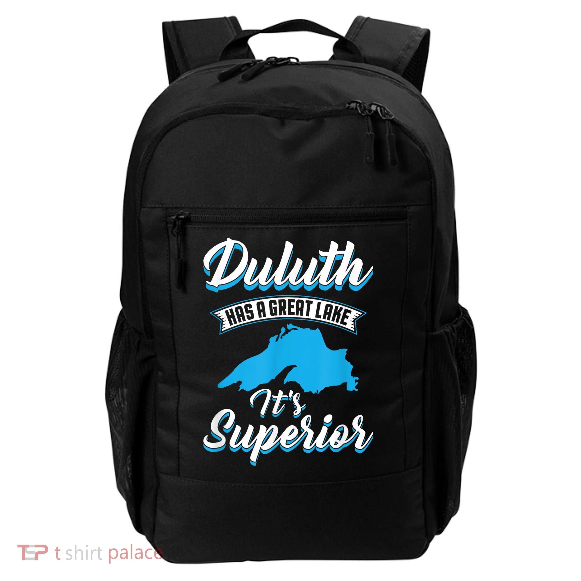 Duluth Minnesota Has A Great Lake Its Superior Pun Backpack