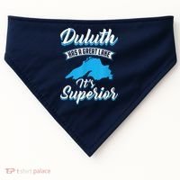 Duluth Minnesota Has A Great Lake Its Superior Pun USA-Made Doggie Bandana thumb 0