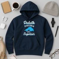 Duluth Minnesota Has A Great Lake Its Superior Pun Hoodie thumb 3
