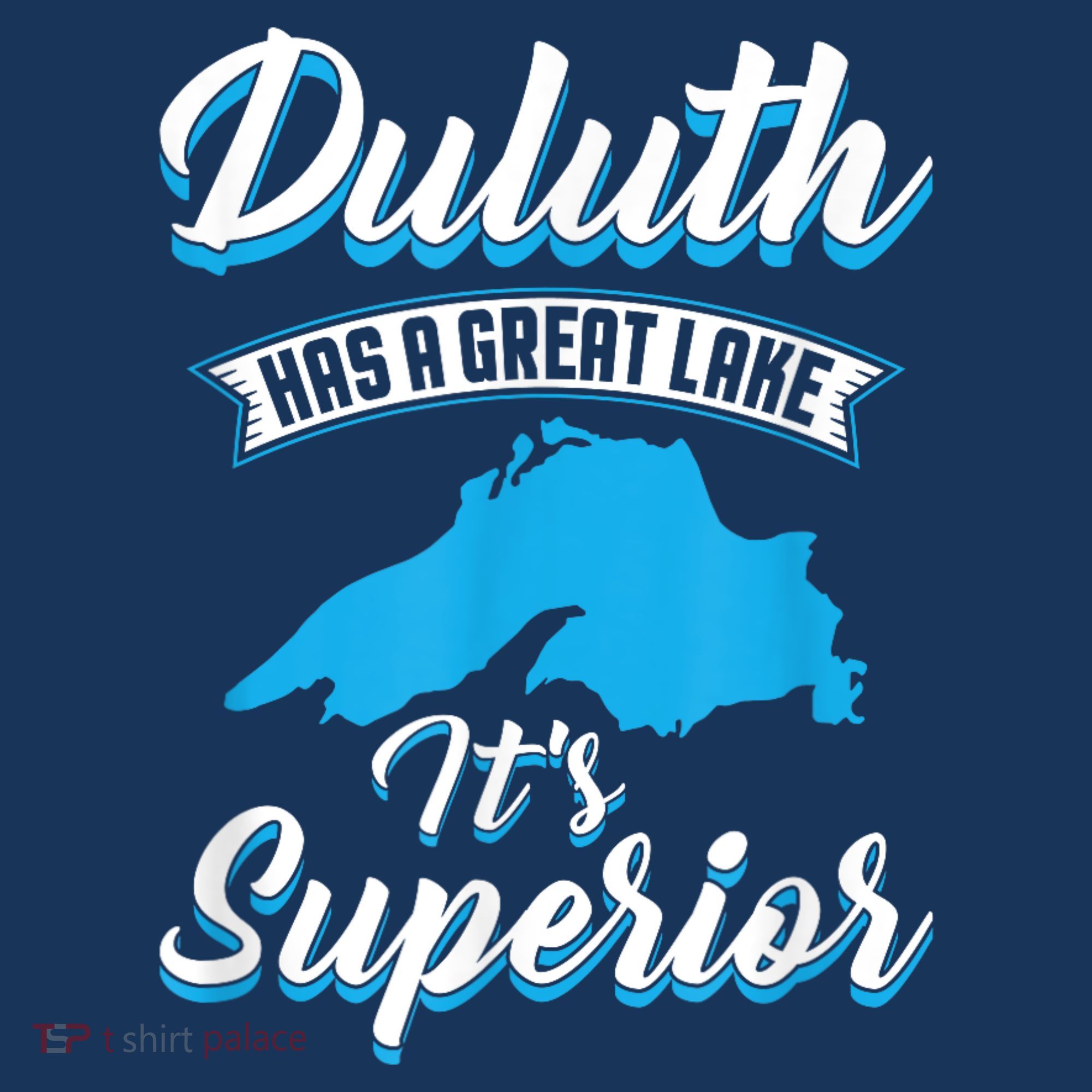 Duluth Minnesota Has A Great Lake Its Superior Pun Hoodie