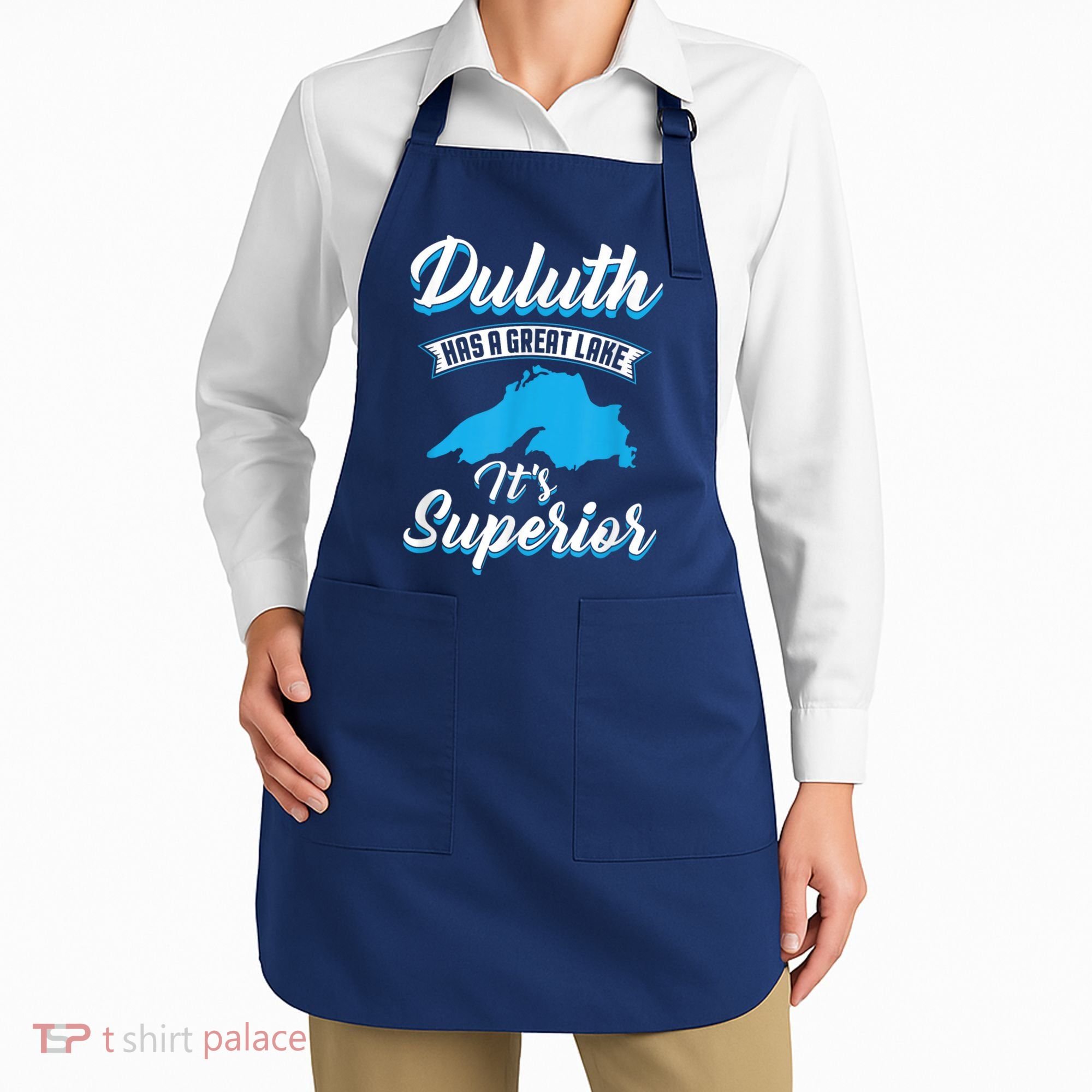 Duluth Minnesota Has A Great Lake Its Superior Pun Apron