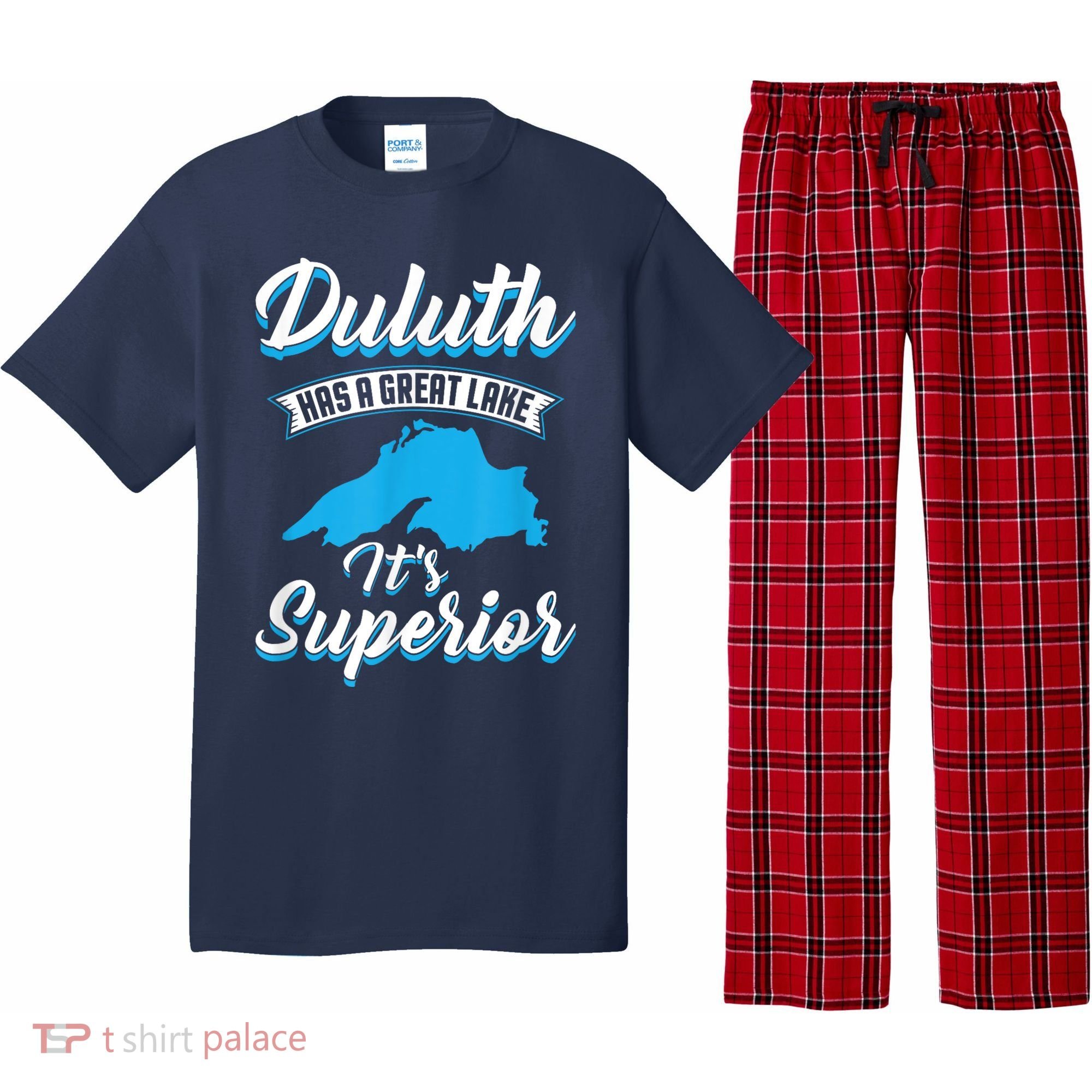 Duluth Minnesota Has A Great Lake Its Superior Pun Pajama Set