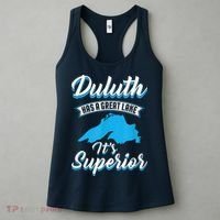 Duluth Minnesota Has A Great Lake Its Superior Pun Women's Tank Top thumb 3