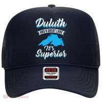 Duluth Minnesota Has A Great Lake Its Superior Pun Hat thumb 0