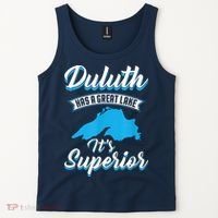 Duluth Minnesota Has A Great Lake Its Superior Pun Tank Top thumb 2
