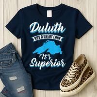Duluth Minnesota Has A Great Lake Its Superior Pun Women's T-Shirt thumb 3