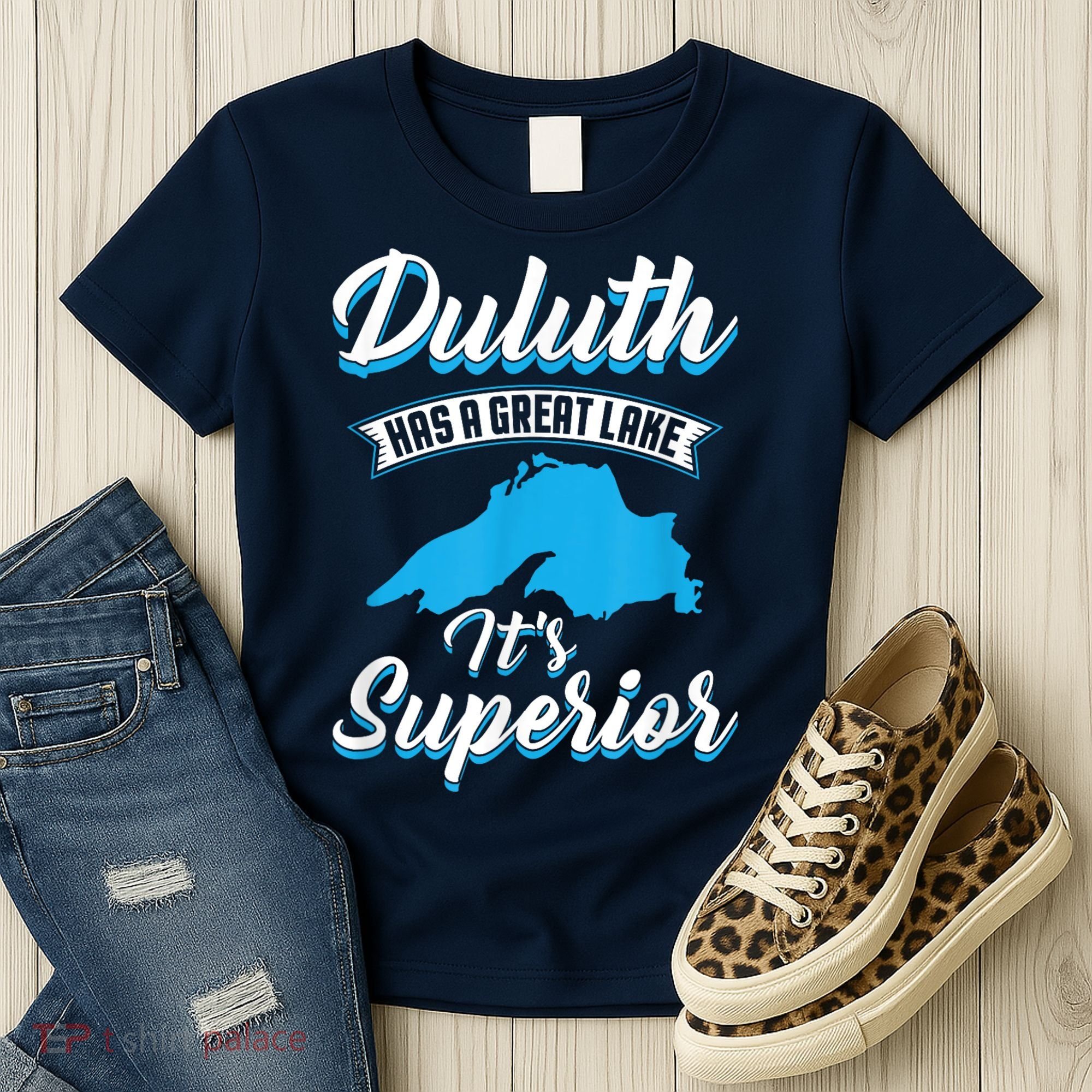 Duluth Minnesota Has A Great Lake Its Superior Pun Women's T-Shirt