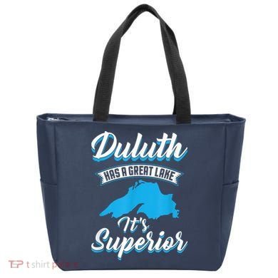 Duluth Minnesota Has A Great Lake Its Superior Pun Tote Bag