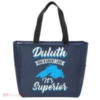 Duluth Minnesota Has A Great Lake Its Superior Pun Tote Bag thumb 0