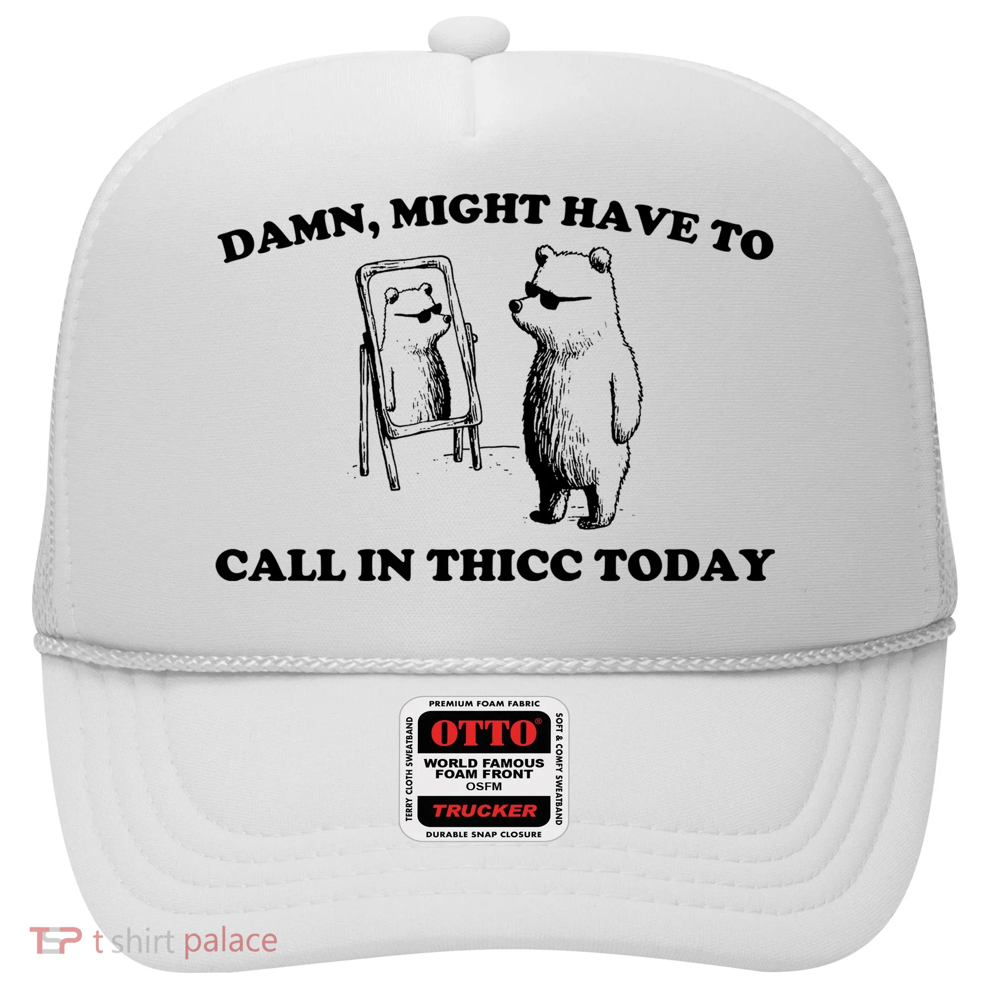 Damn Might Have To Call In Thicc Today Hat
