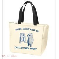 Damn Might Have To Call In Thicc Today Meme Tote Bag thumb 3