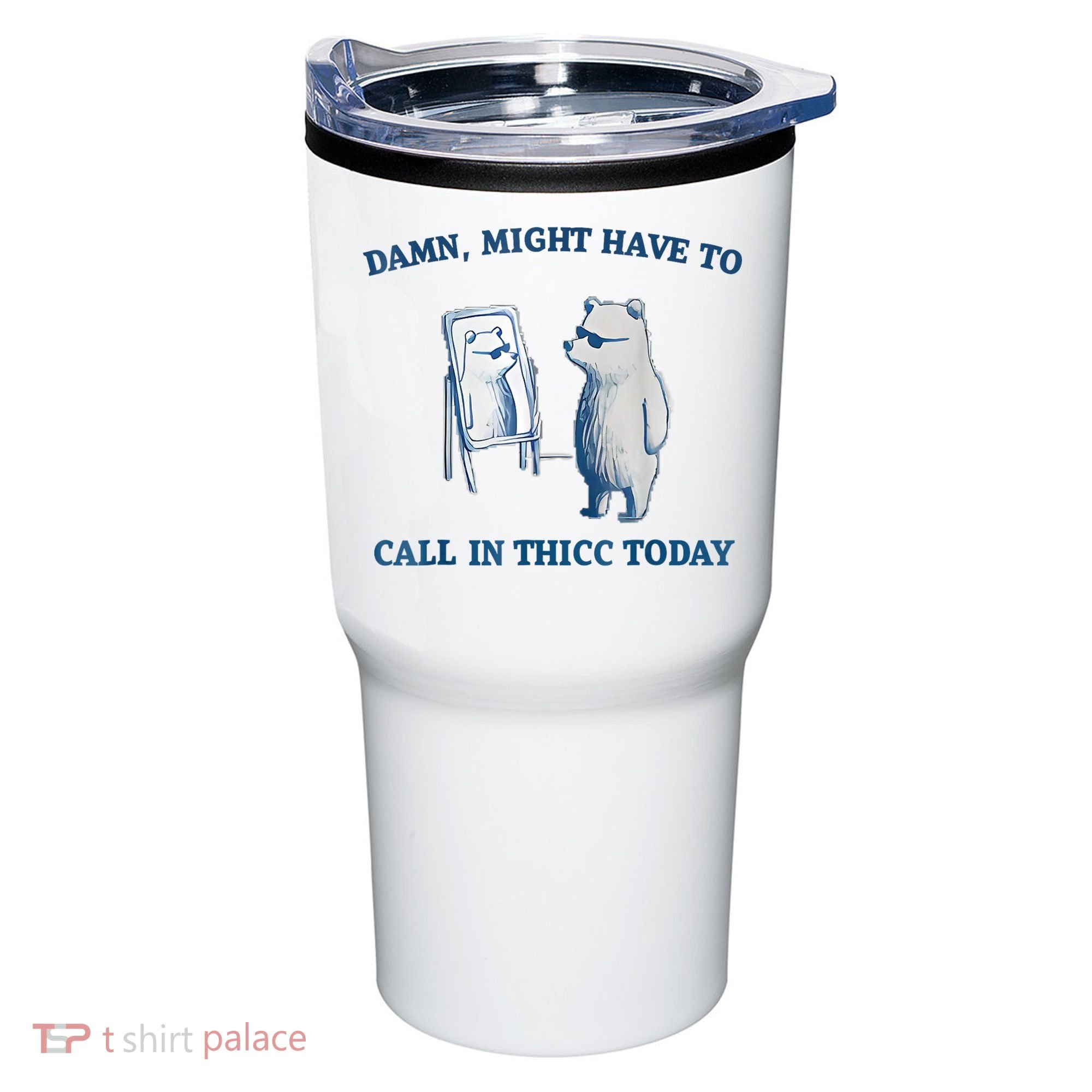 Damn Might Have To Call In Thicc Today Meme Tumbler