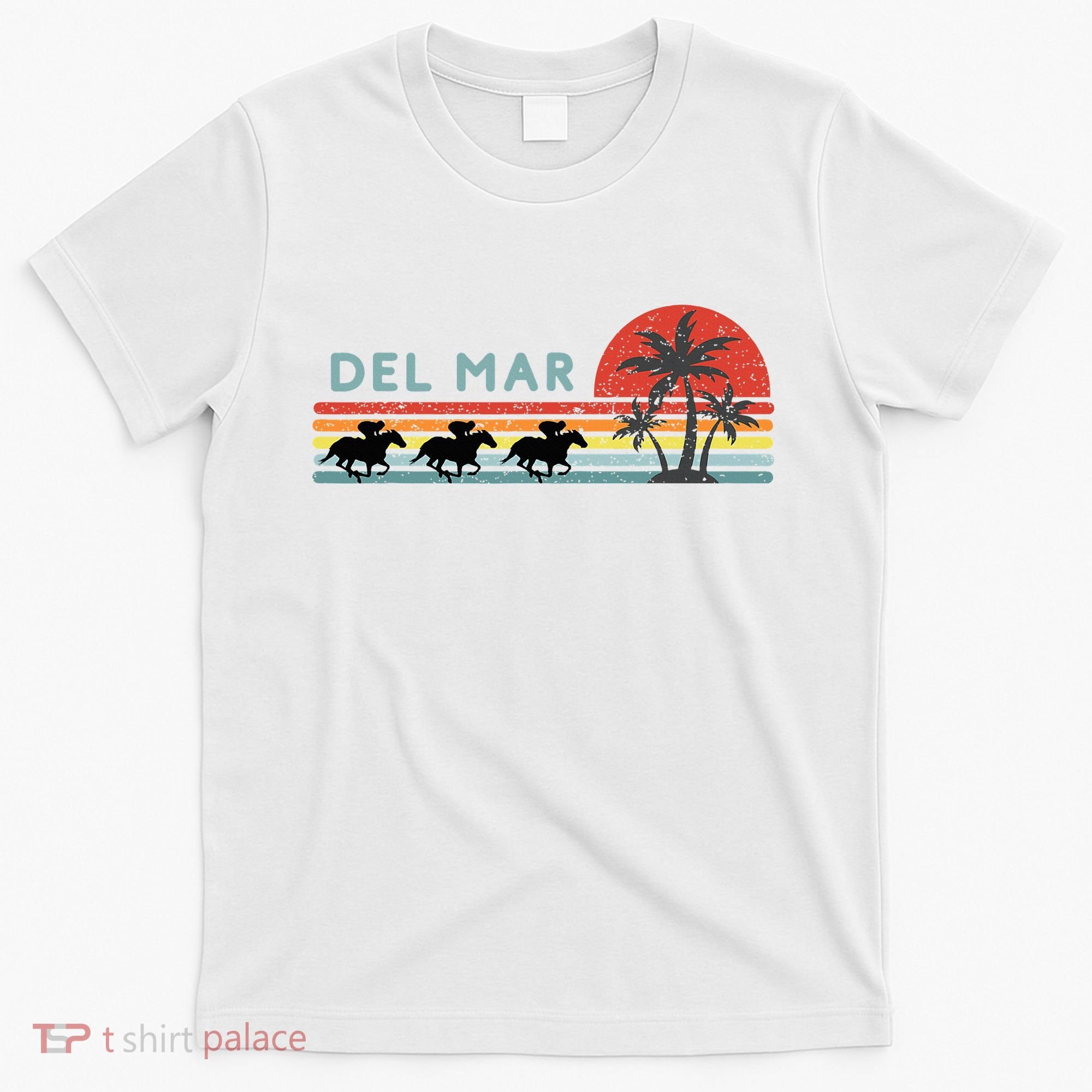 Del Mar Horse Racing Thoroughbred Santa Anita Horseplayers T-Shirt