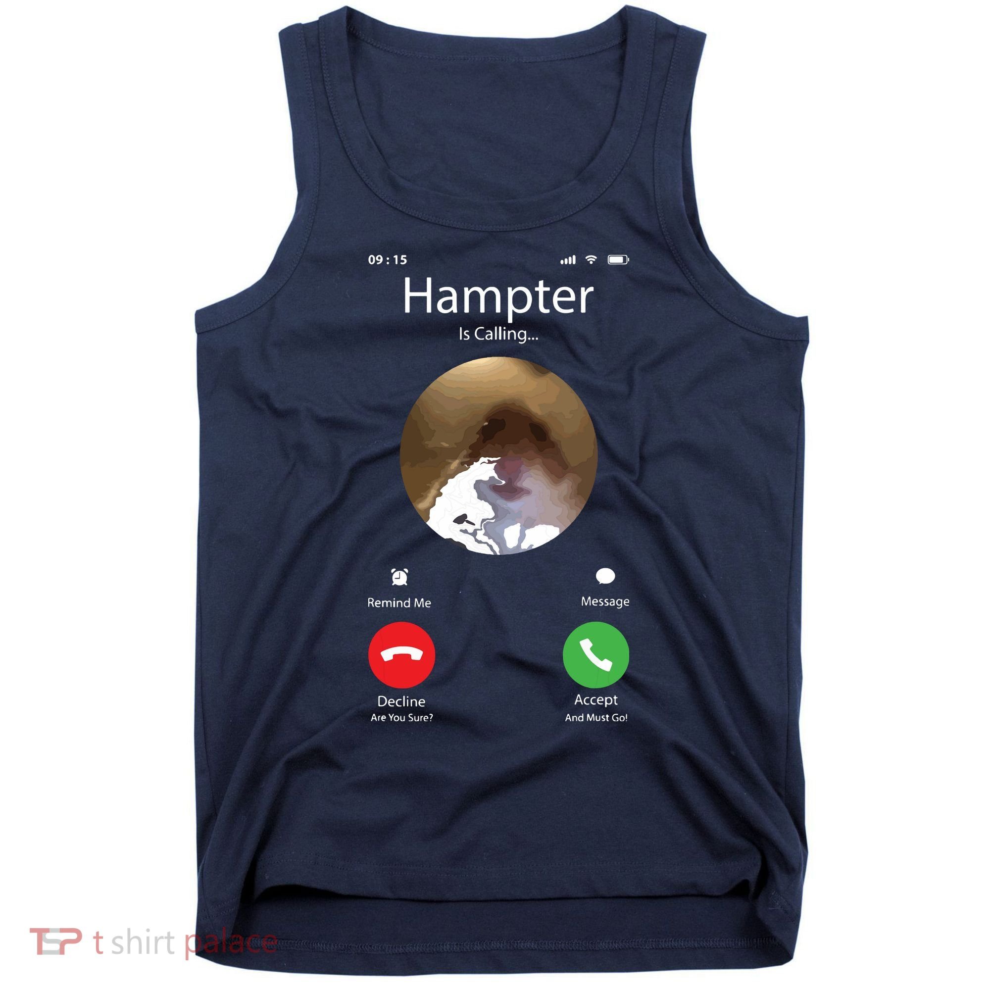 Dank Meme Hamster Staring Front Camera Hampter Calling Tank Top
