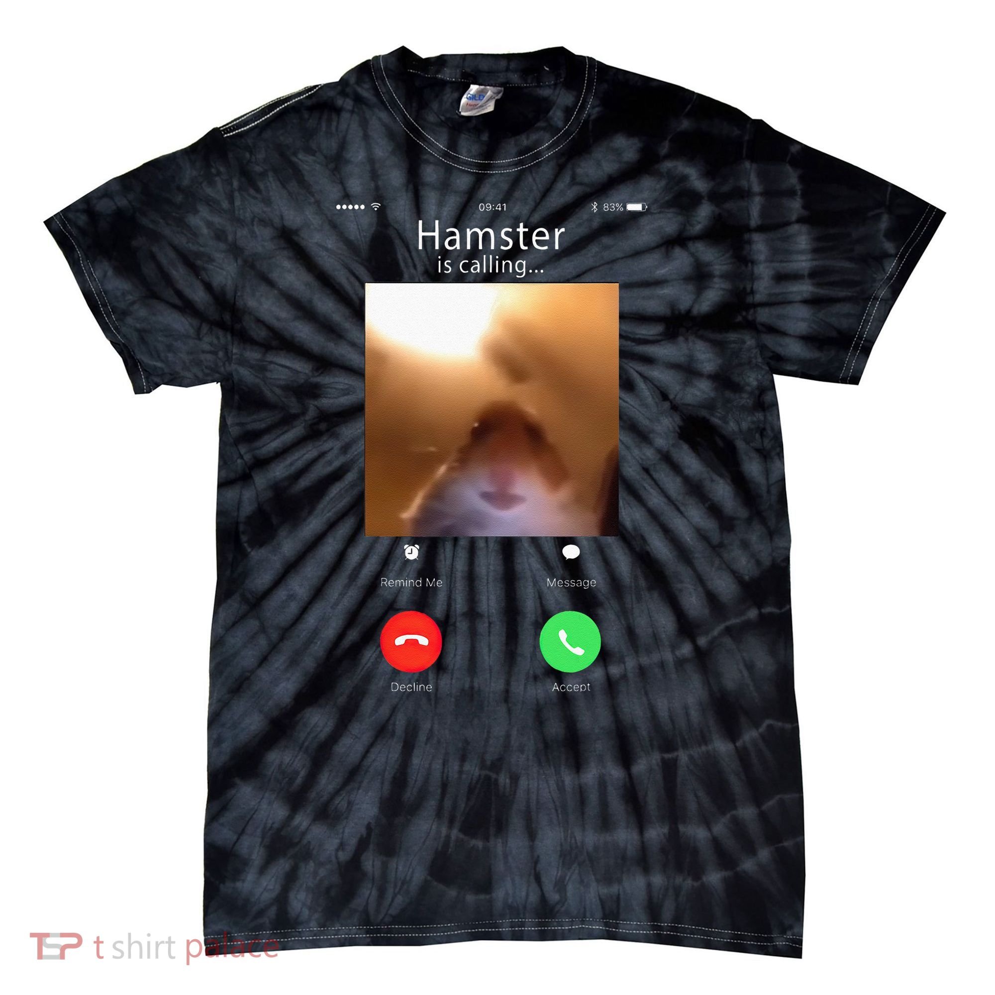 Dank Meme Hamster Staring Front Camera Hamster Calling Gift Tie-Dye T-Shirt
