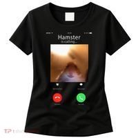 Dank Meme Hamster Staring Front Camera Hamster Calling Gift Women's T-Shirt thumb 0