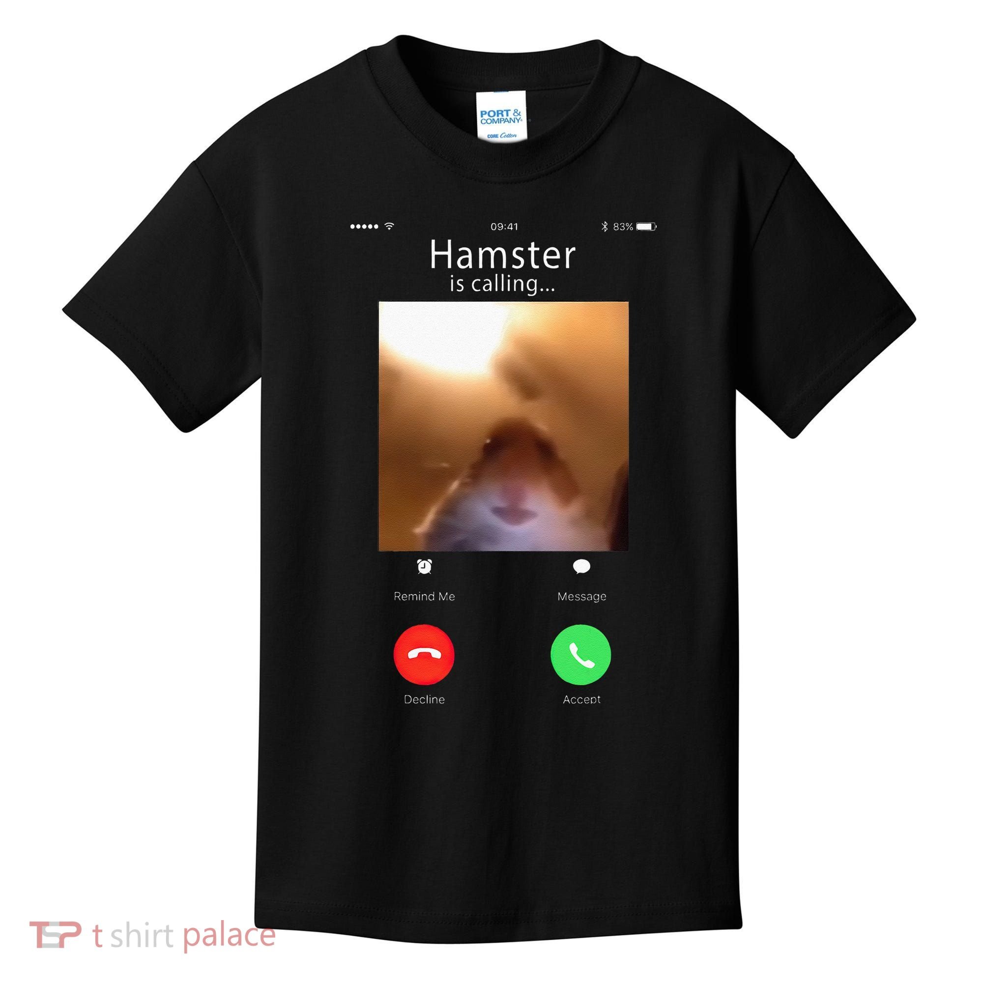 Dank Meme Hamster Staring Front Camera Hamster Calling Gift Kids T-Shirt
