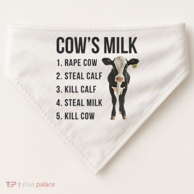 Dairy Milk Industry For Vegan Activist USA-Made Doggie Bandana