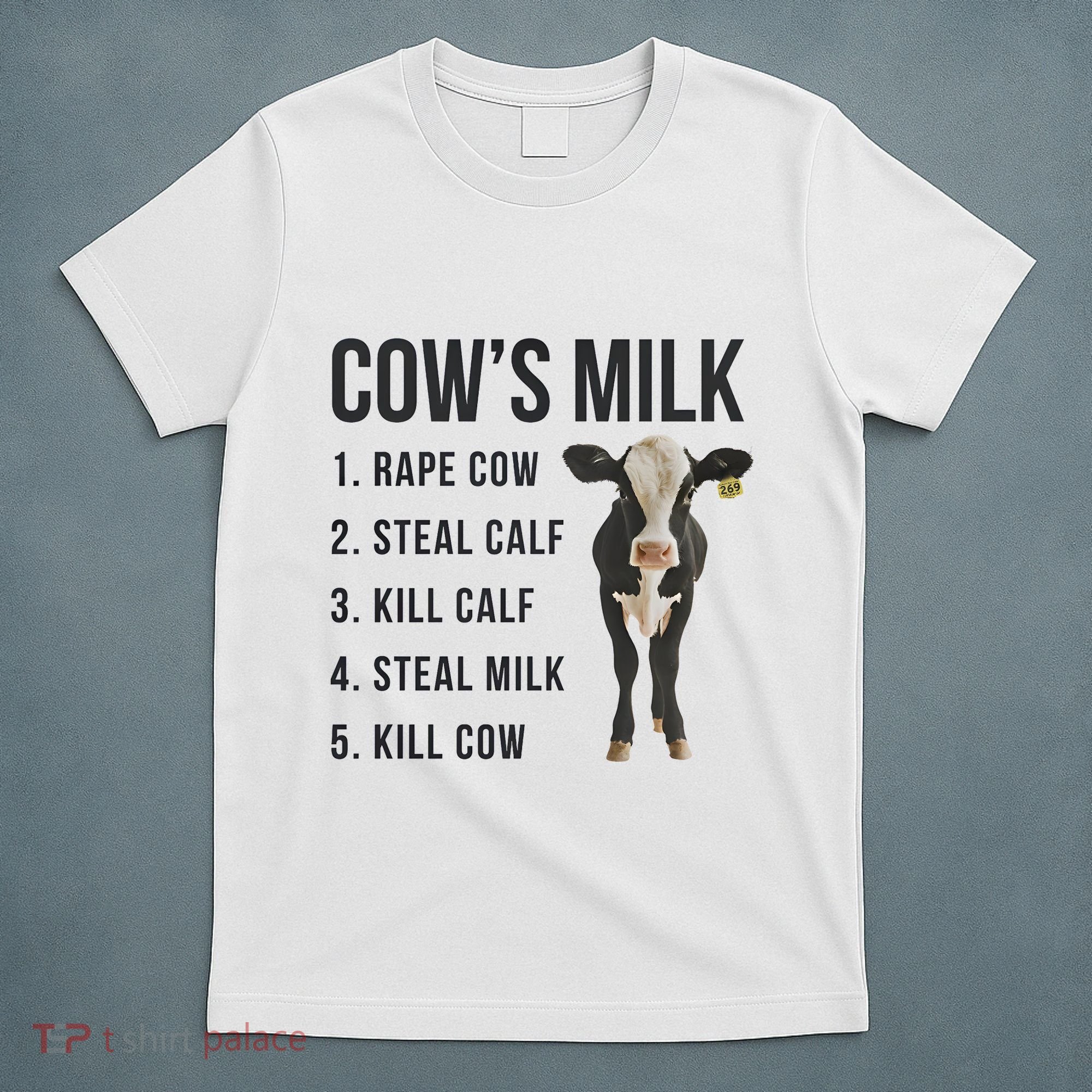 Dairy Milk Industry For Vegan Activist T-Shirt