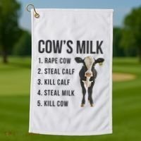 Dairy Milk Industry For Vegan Activist Golf Towel thumb 1
