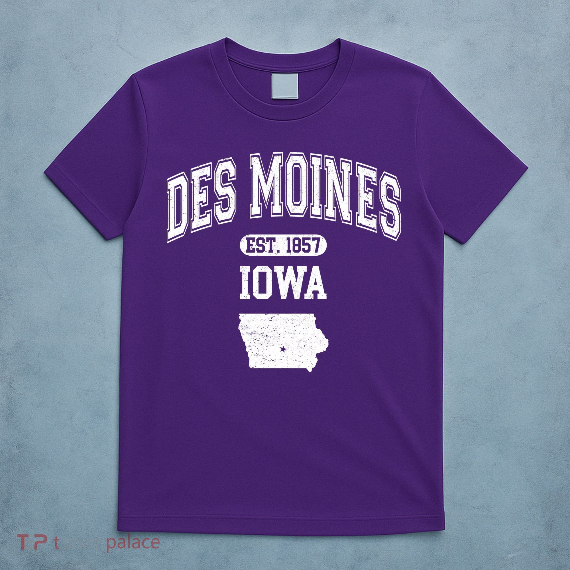 Des Moines Iowa Est 1857 Varsity T-Shirt