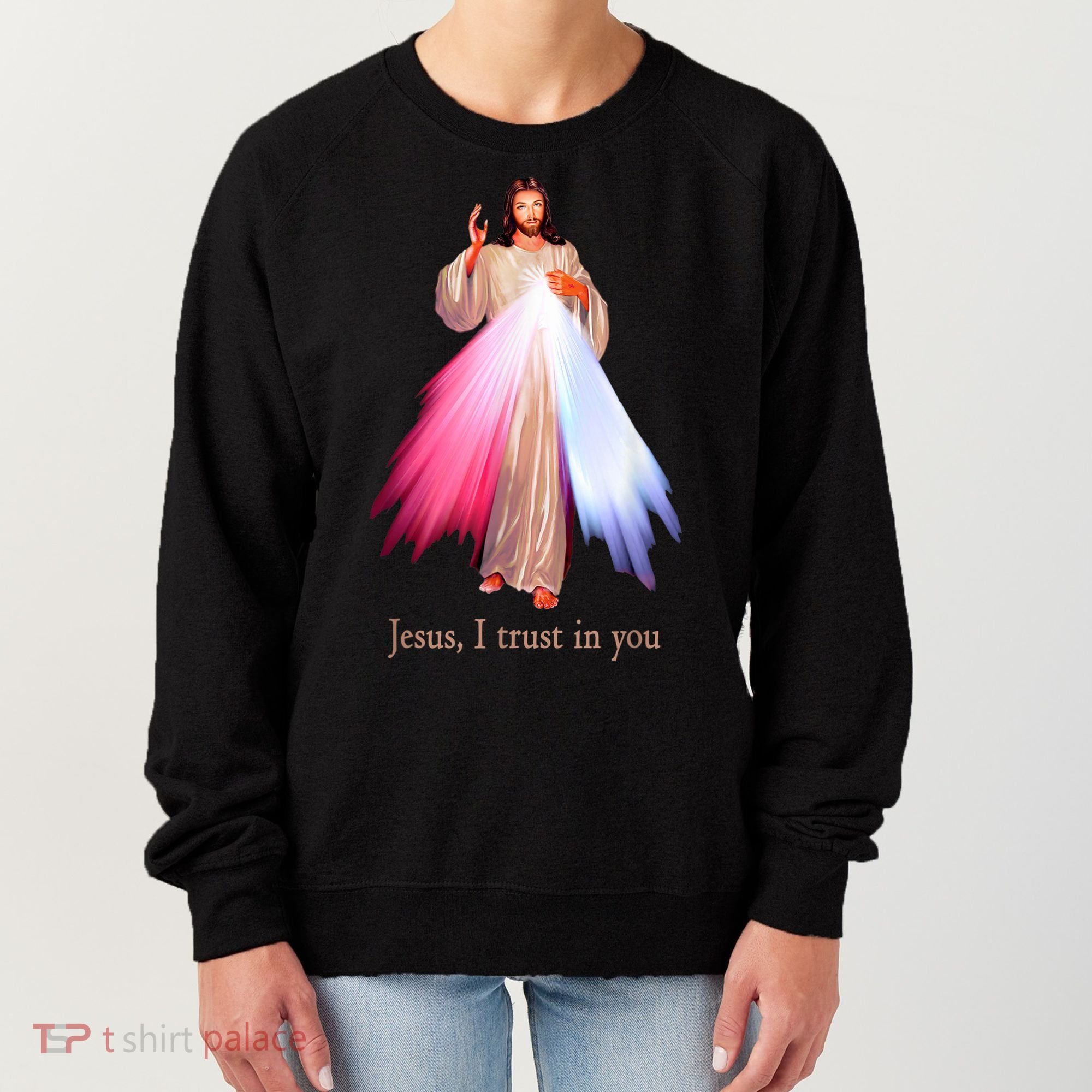 Divine Mercy Jesus I Trust In You Women's Sweatshirt