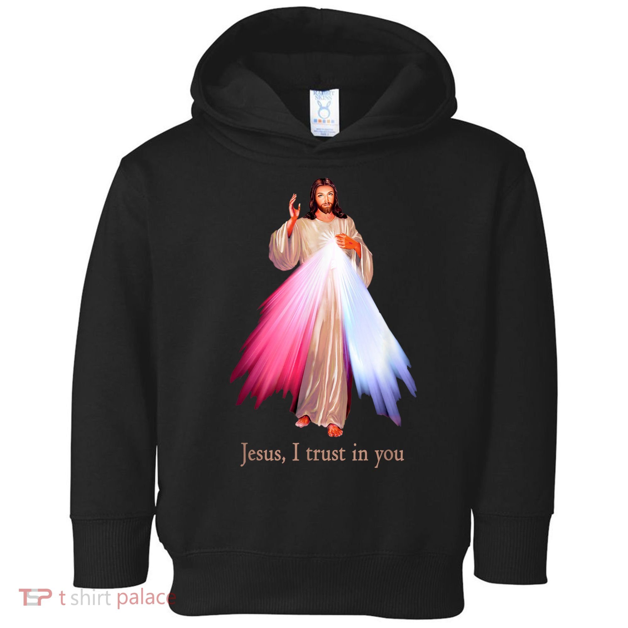 Divine Mercy Jesus I Trust In You Toddler Hoodie