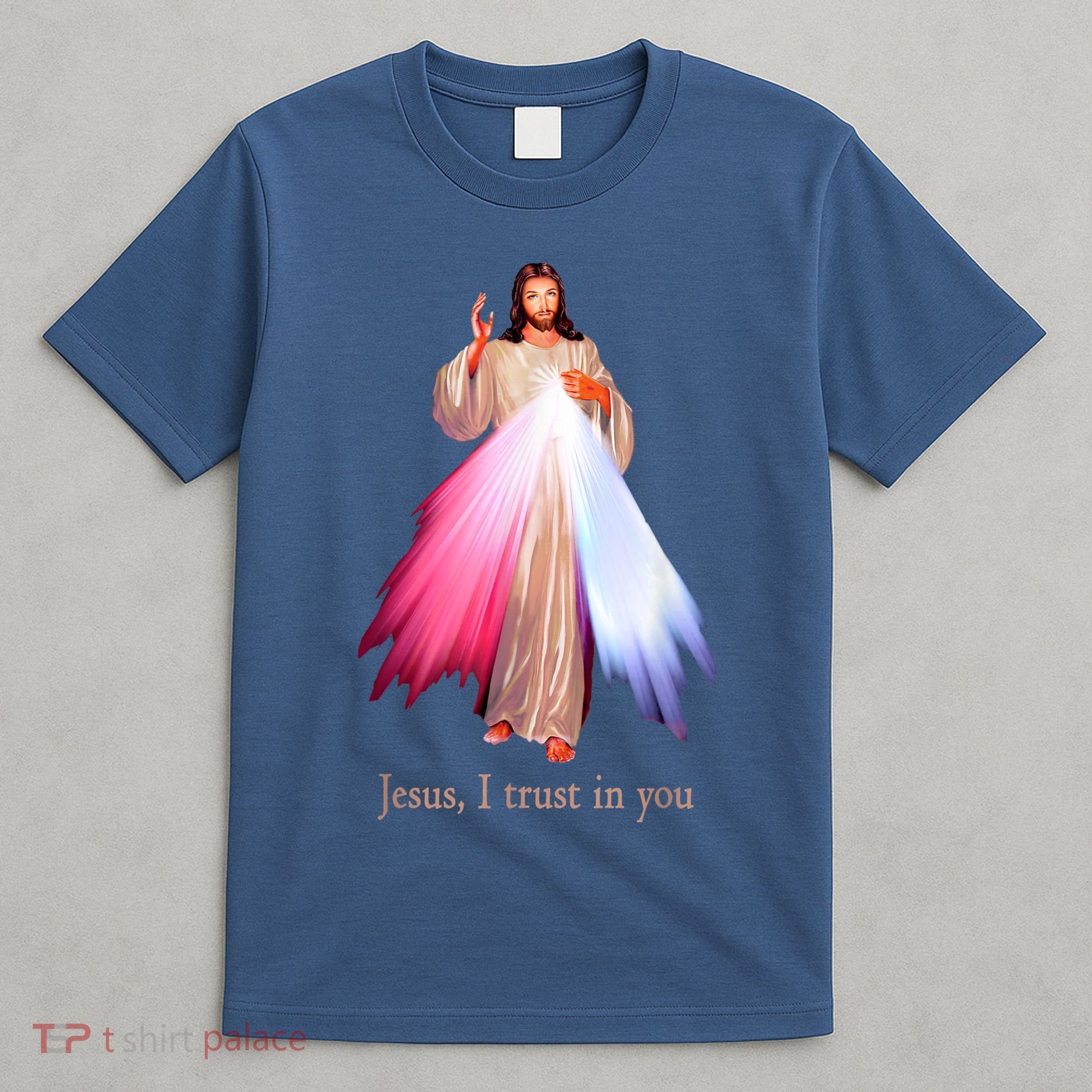 Divine Mercy Jesus I Trust In You T-Shirt