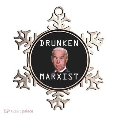 Drunken Marxist Joe Biden Ornament