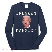 Drunken Marxist Joe Biden Long Sleeve Shirt thumb 0
