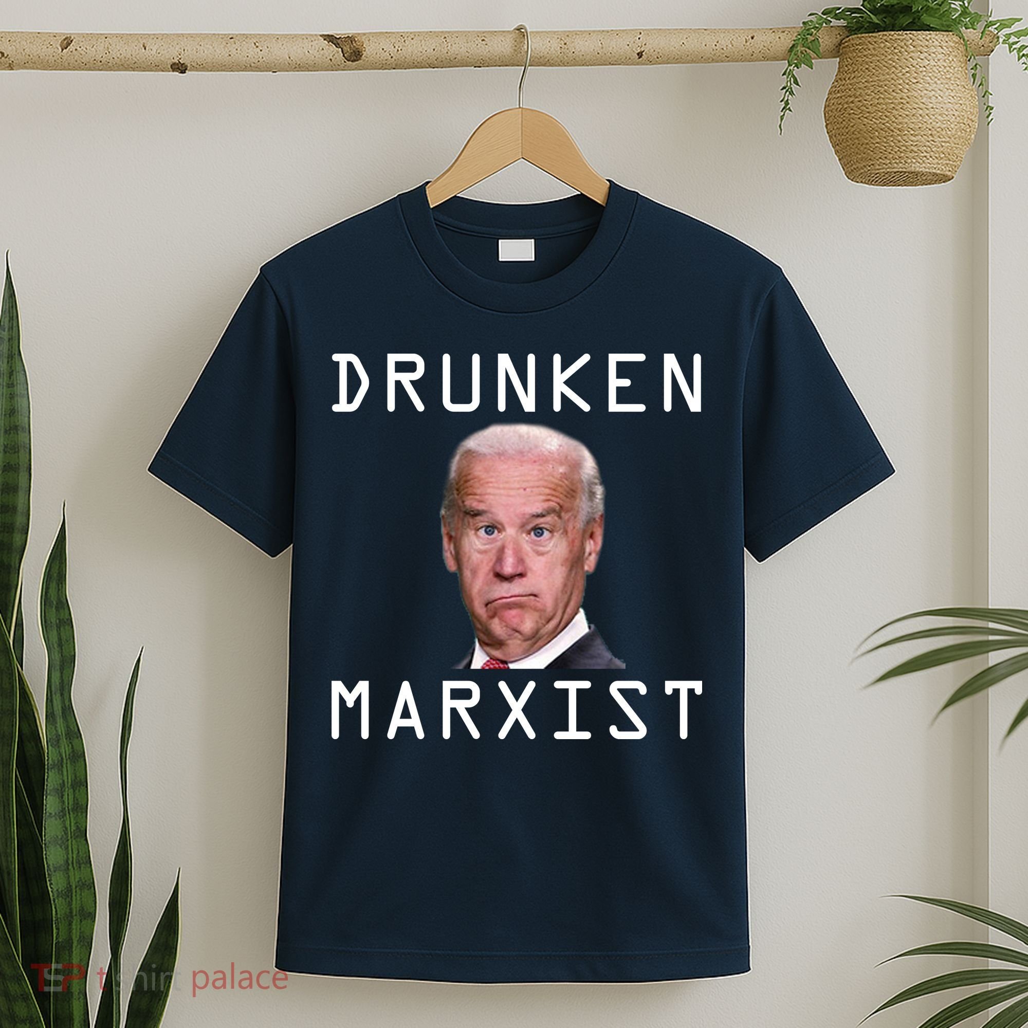 Drunken Marxist Joe Biden T-Shirt