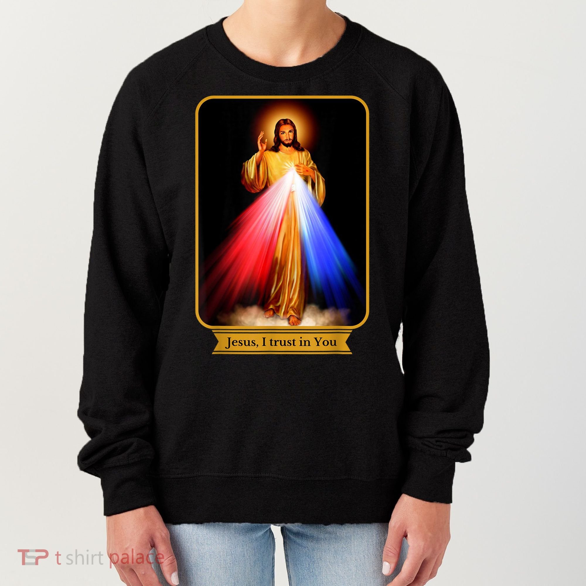 Divine Mercy Jesus I Trust In You Catholic Women's Sweatshirt