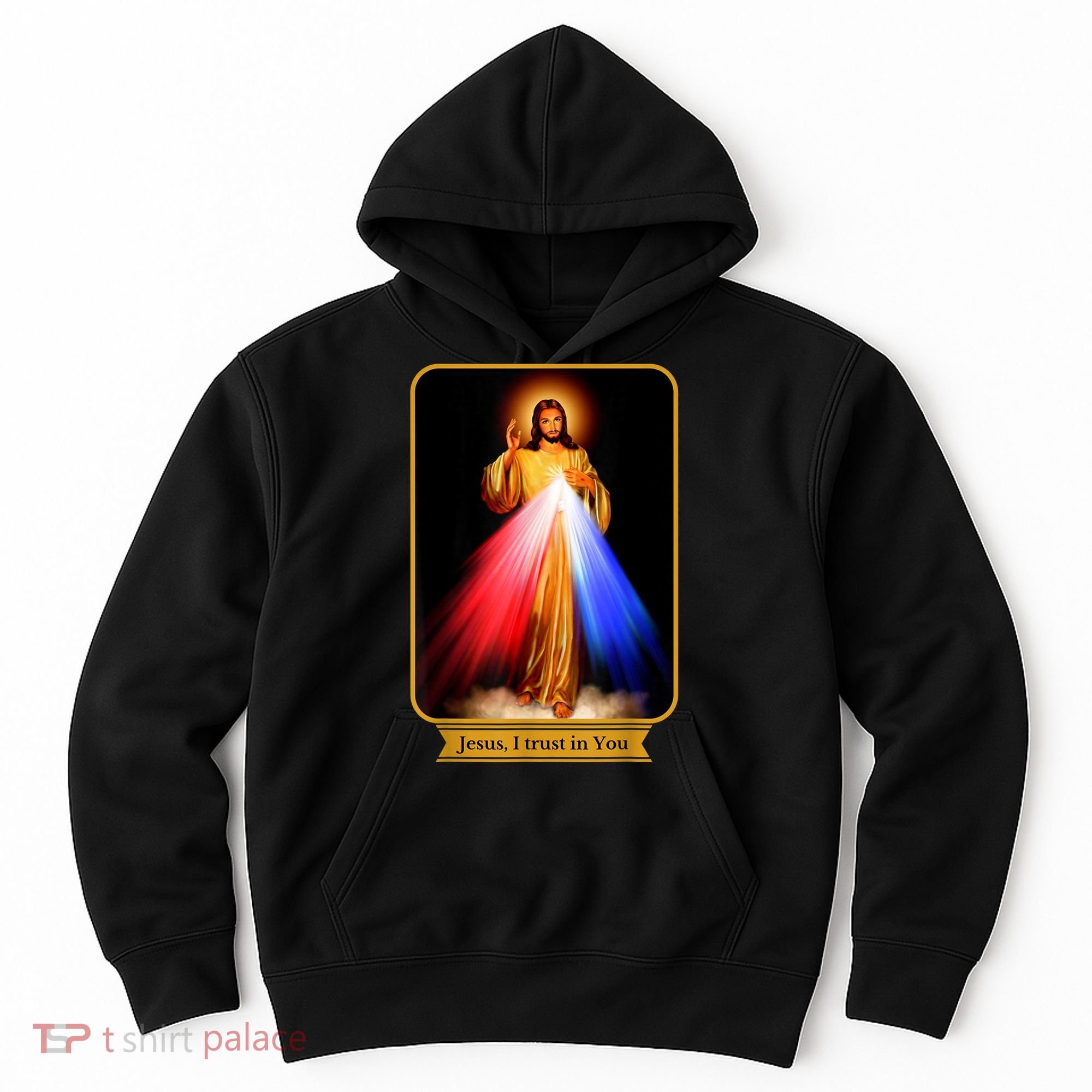 Divine Mercy Jesus I Trust In You Catholic Hoodie