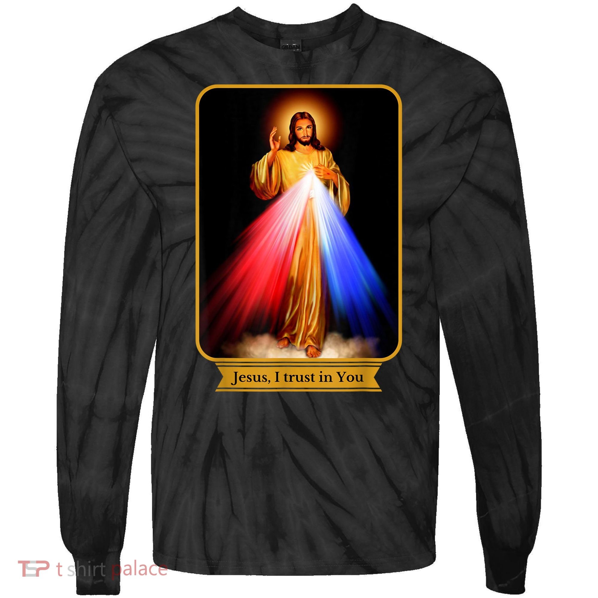 Divine Mercy Jesus I Trust In You Catholic Tie-Dye Long Sleeve Shirt
