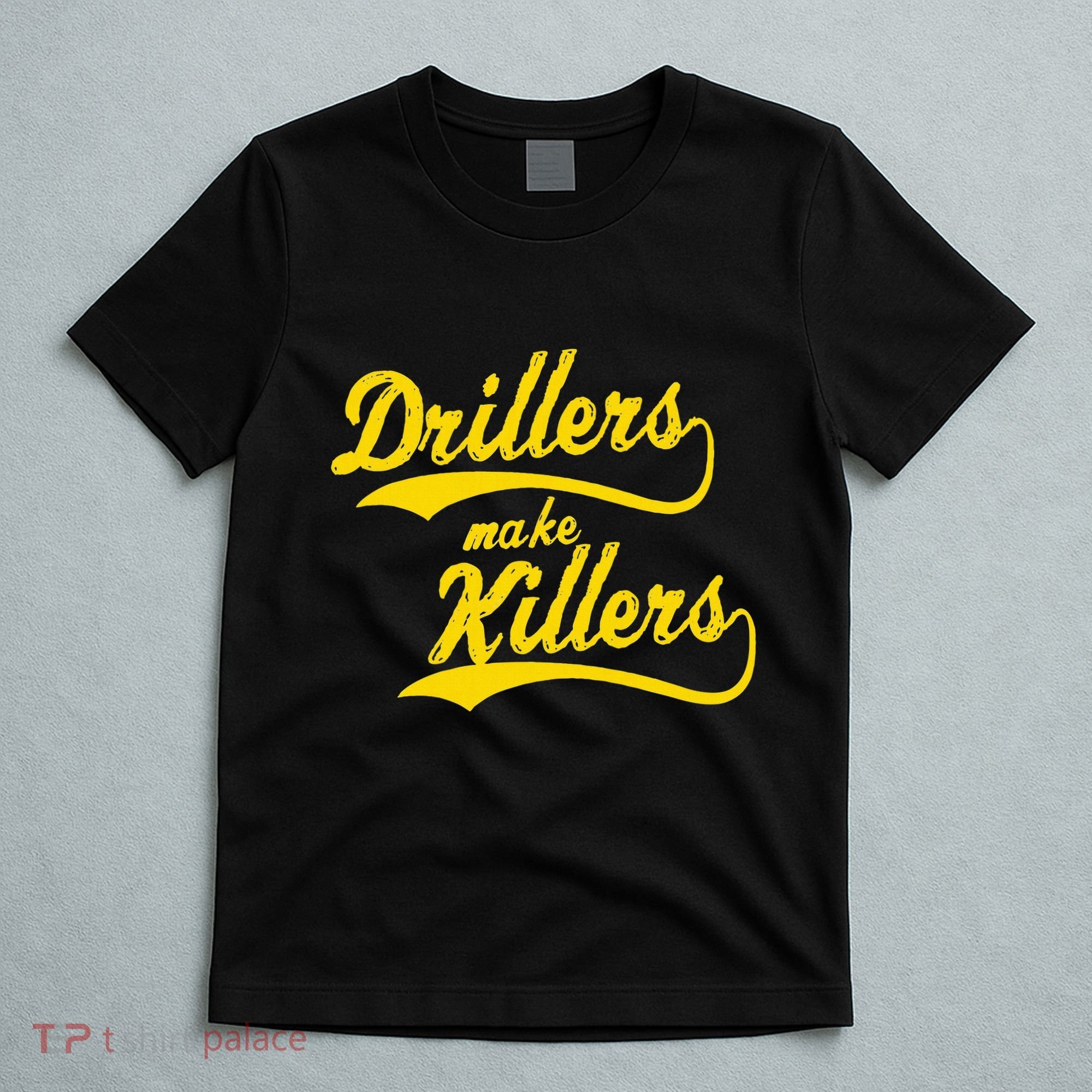 Drillers Make Killers Bjj Mma Jiu Jitsu Grappling T-Shirt
