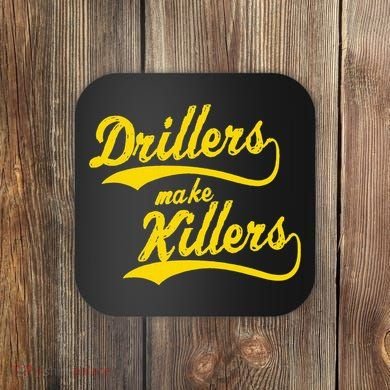 Drillers Make Killers Bjj Mma Jiu Jitsu Grappling Coaster