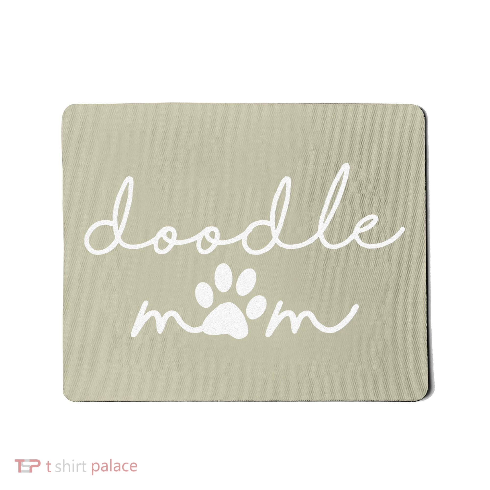 Doodle Mom Labradoodle Bernedoodle Goldendoodle Mama Funny Mousepad