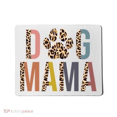 Dog Mama Leopard Paw Print Mousepad
