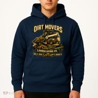 Dirt Movers Landscaping Co Dig Haul Lay Grade It Hoodie thumb 2