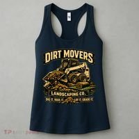 Dirt Movers Landscaping Co Dig Haul Lay Grade It Women's Tank Top thumb 3