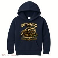 Dirt Movers Landscaping Co Dig Haul Lay Grade It Kids Hoodie thumb 0