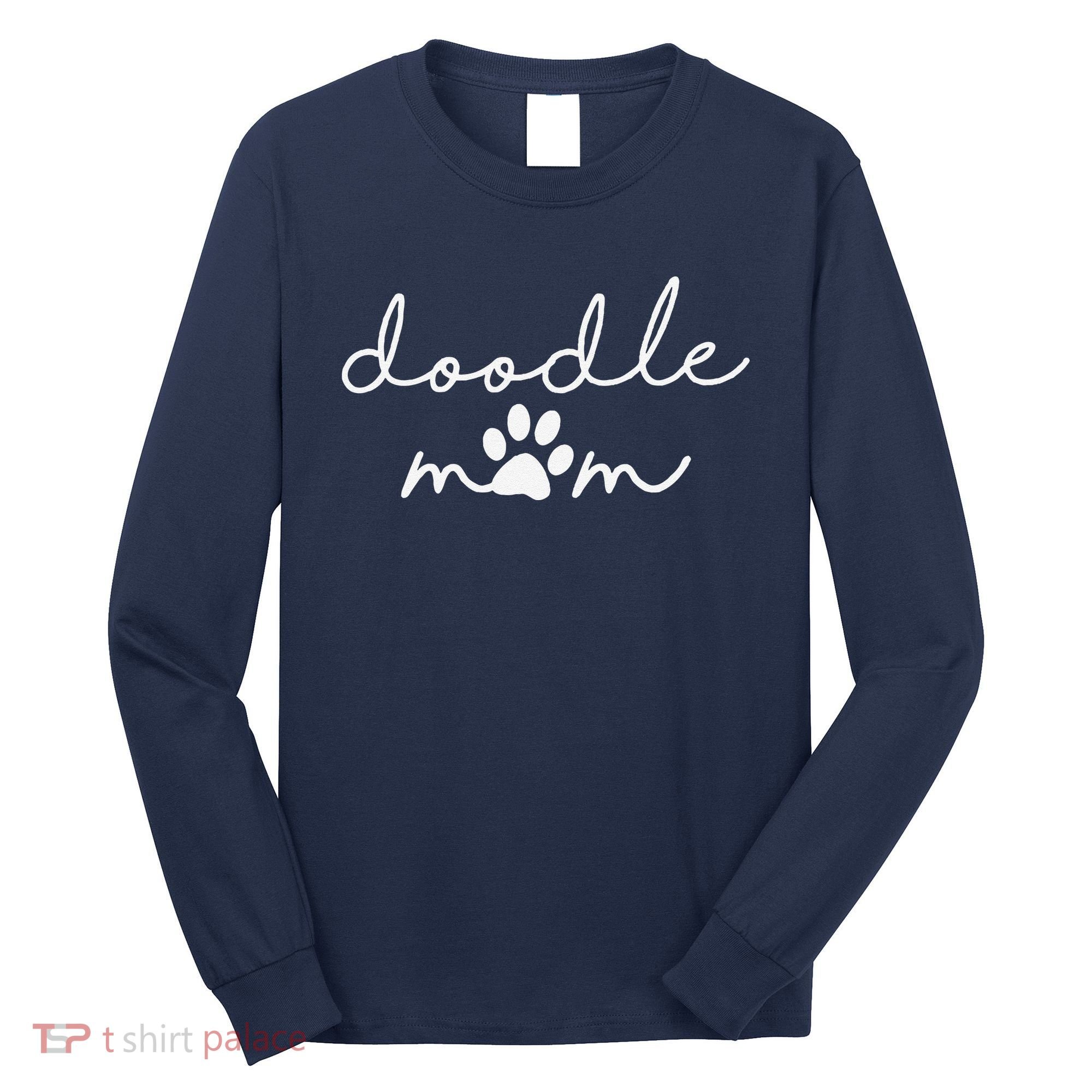 Doodle Mom Labradoodle Bernedoodle Goldendoodle Mama Long Sleeve Shirt